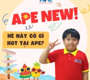 APE NEW - HÈ NÀY CÓ GÌ HOT TẠI APE?